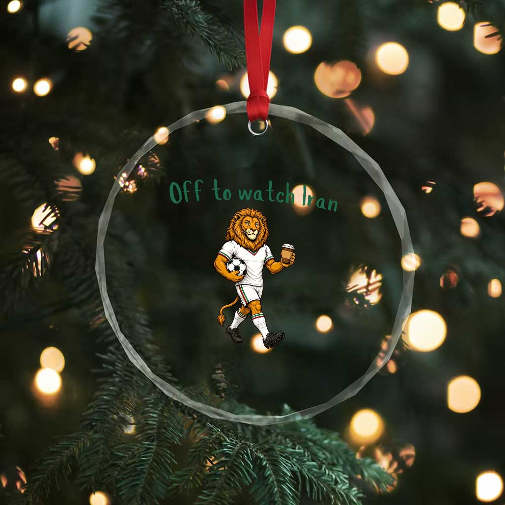Funny Persian Lion Soccer Fan Gift Crystal Glass Ornament Off To Watch Iran