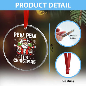 Funny Pew Pew Santa Christmas Crystal Glass Ornament Angry Santa with Candy Cane Guns Holiday Humor TS02 Print Your Wear