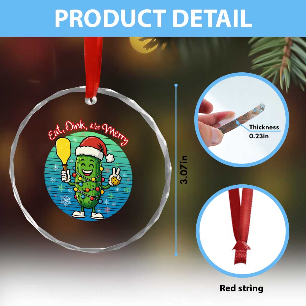 Funny Pickleball Xmas Crystal Glass Ornament Eat Dink And Be Merry Gift For Players TS12 Print Your Wear