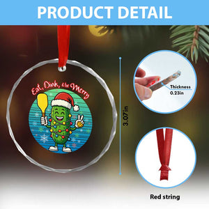 Funny Pickleball Xmas Crystal Glass Ornament Eat Dink And Be Merry Gift For Players TS12 Print Your Wear