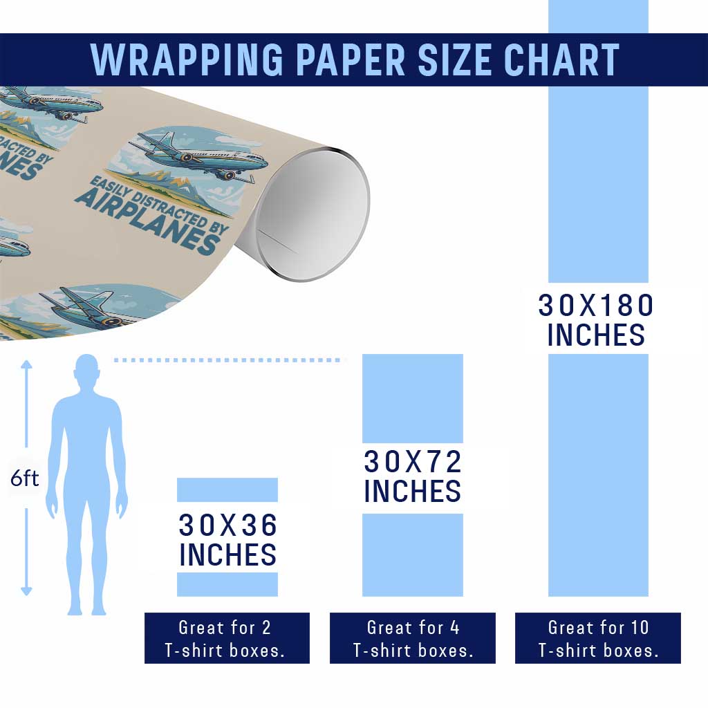 Funny Pilot Aviation Wrapping Paper Roll Easily Distracted By Airplanes Lover TS14 Print Your Wear