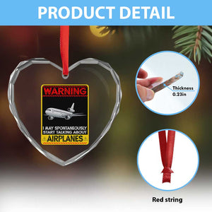 Funny Pilot Heart Crystal Glass Ornament Warning May Spontaneously Talk About Airplanes TS14 Print Your Wear