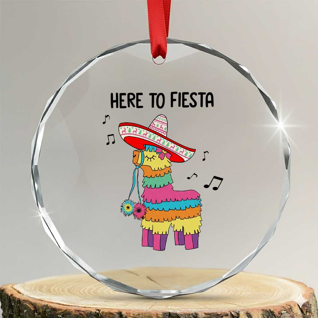 Funny Pinata Mexican Crystal Glass Ornament Here To Fiesta TS14 Transparent Glass 3'' Circle Print Your Wear