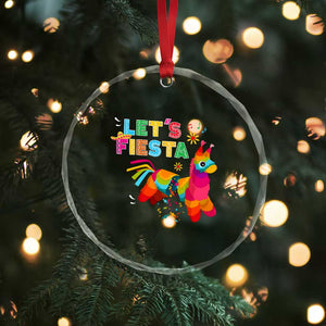 Funny Pinata Mexican Crystal Glass Ornament Let Us Fiesta TS14 Print Your Wear