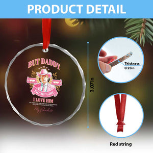 Funny Pink Trump Girl Crystal Glass Ornament But Daddy I Love Him Cowboy Trump My President TS09 Print Your Wear