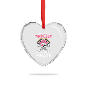 Funny Pirate Girl Heart Crystal Glass Ornament Why Be A Princess When You Can Be A Pirate TS02 Print Your Wear