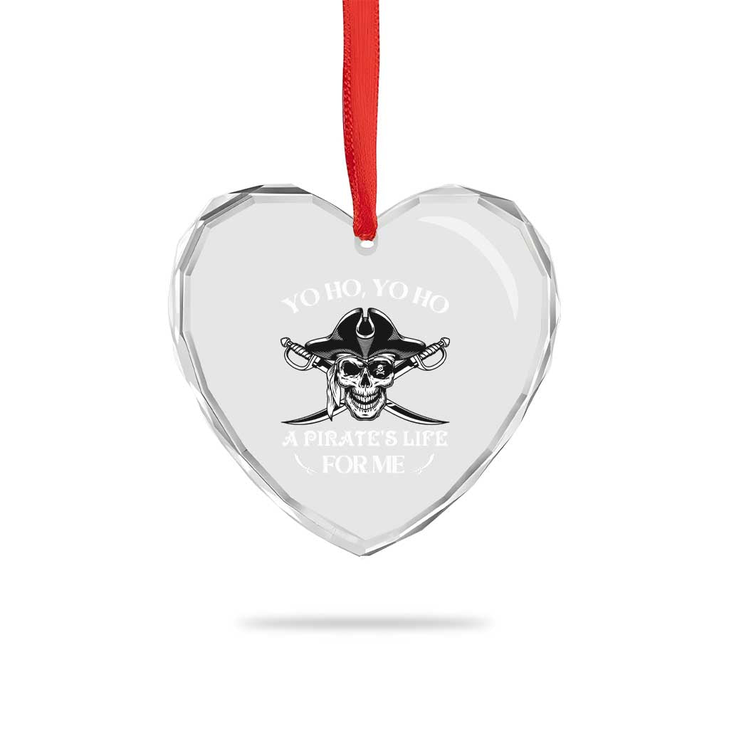 Funny Pirate Heart Crystal Glass Ornament Pirate Life For Me Pirate Skull Buccaneer Freebooter TS02 Print Your Wear
