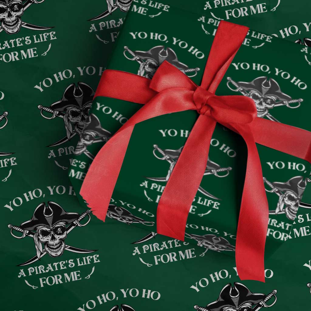 Funny Pirate Wrapping Paper Roll Pirate Life For Me Pirate Skull Buccaneer Freebooter TS02 Green Print Your Wear