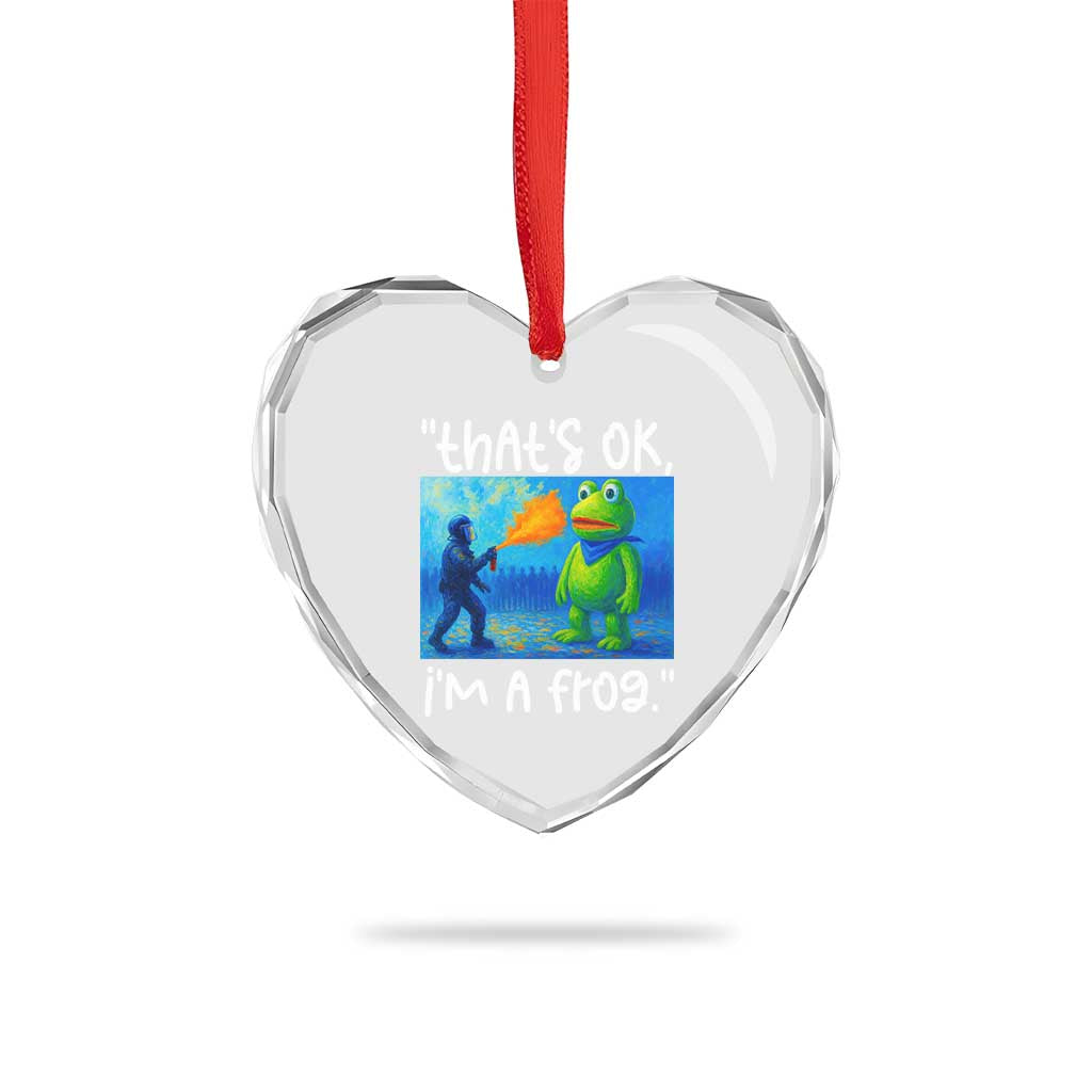 Funny Portland Frog Protest Heart Crystal Glass Ornament Thats OK Im A Frog Pepper Spray TS02 Print Your Wear