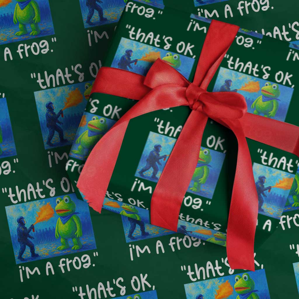 Funny Portland Frog Protest Wrapping Paper Roll Thats OK Im A Frog Pepper Spray TS02 Green Print Your Wear