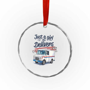 Funny Postal Worker Crystal Glass Ornament Just A Girl Who Delivers TS14 Print Your Wear