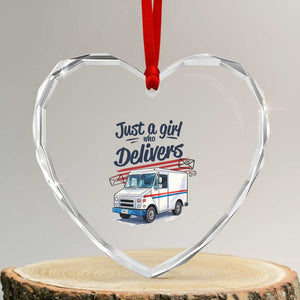 Funny Postal Worker Heart Crystal Glass Ornament Just A Girl Who Delivers TS14 Transparent Glass 3'' Heart Print Your Wear