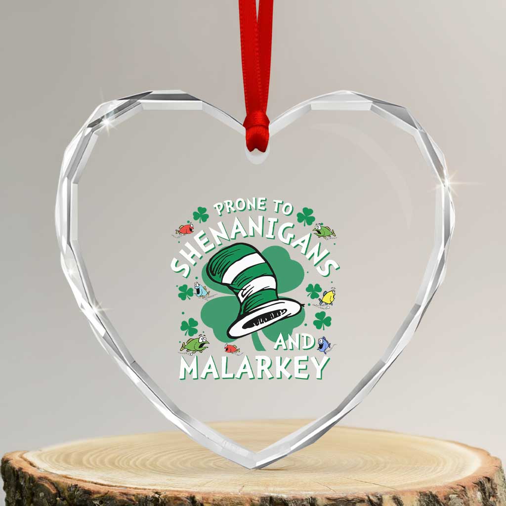 Funny Prone To Shenanigans And Malarkey Heart Crystal Glass Ornament St Patricks Day Reading Hat TS11 Transparent Glass 3'' Heart Print Your Wear