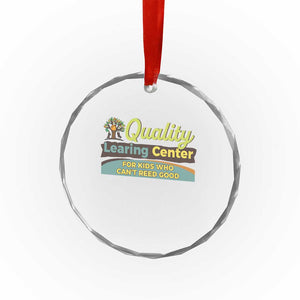 Funny Minnesota Learing Center For Kids Who Cant Reed Good Crystal Glass Ornament Anti Scam Awareness TS11 Print Your Wear