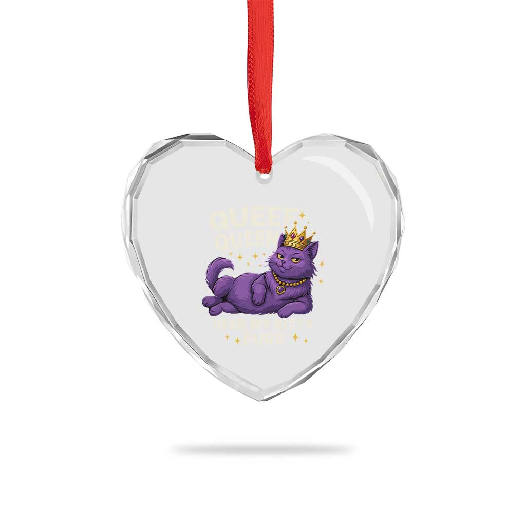 Funny Queef Queen Cat Heart Crystal Glass Ornament Hear My Kitty Purr Inappropriate Dirty Adult Humor Jokes TS11 Print Your Wear
