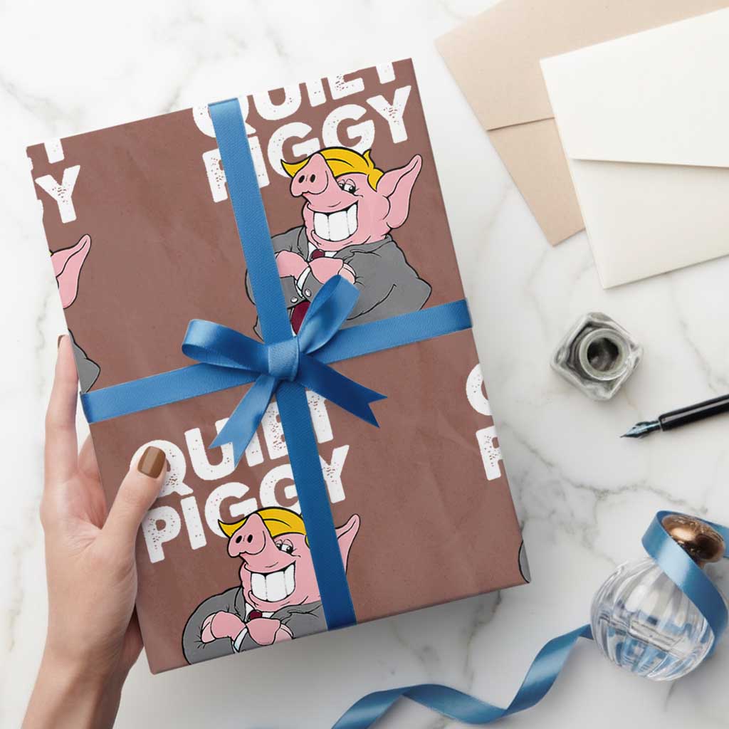 Funny Quiet Piggy Trump Wrapping Paper Roll Pig Political Humor TS11 Mocha Print Your Wear