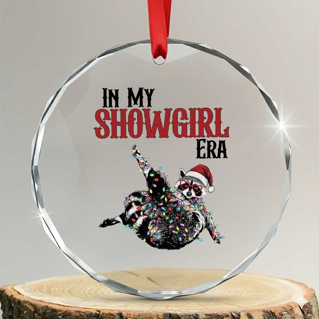 Funny Raccoon Christmas Crystal Glass Ornament In My Costume Era TS14 Transparent Glass 3'' Circle Print Your Wear