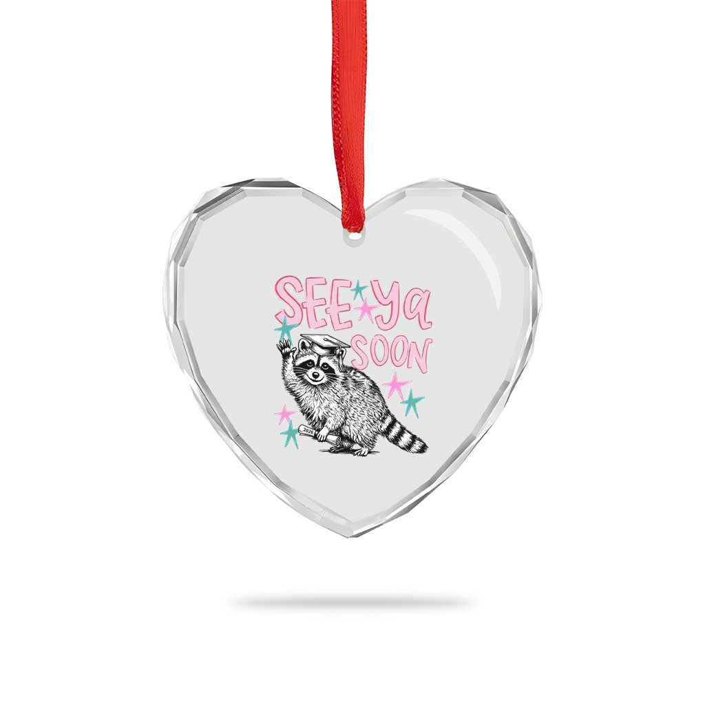 Funny Raccoon Graduation Heart Crystal Glass Ornament Senior Grad 2026 See Ya Soon TS14 Print Your Wear