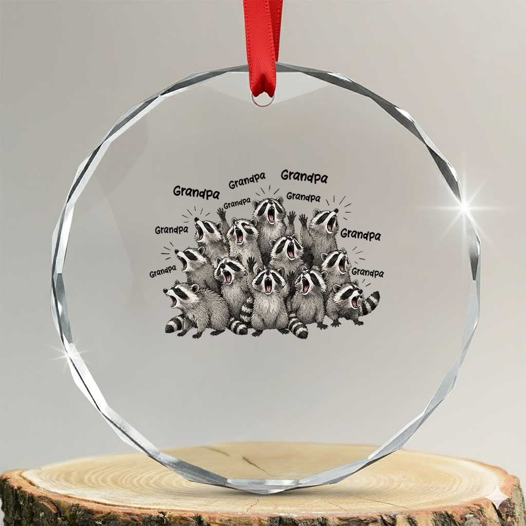Funny Raccoon Grandpa Crystal Glass Ornament Chaos Coordinator Grandpa Life Graphic TS12 Transparent Glass 3'' Circle Print Your Wear