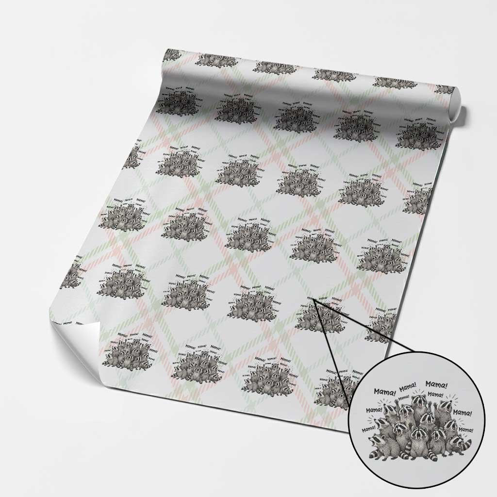 Funny Raccoon Mama Life Wrapping Paper Roll Motherhood Chaos Trash Panda TS12 Christmas Plaid Print Your Wear