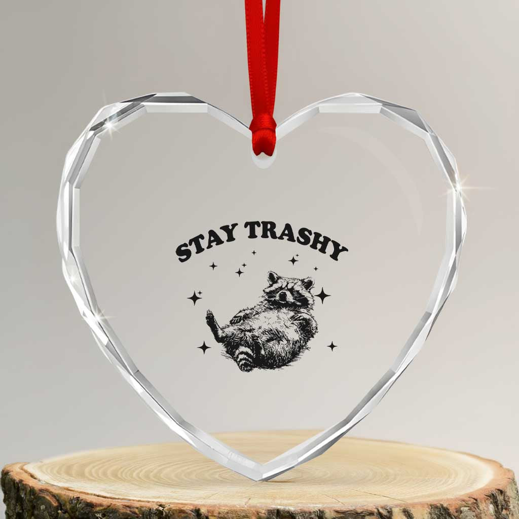 Funny Raccoon Meme Heart Crystal Glass Ornament Stay Trashy TS14 Transparent Glass 3'' Heart Print Your Wear