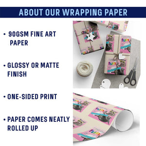 Funny Raccoon Meme Wrapping Paper Roll I Put The Fun In Dysfunctional TS02 Print Your Wear
