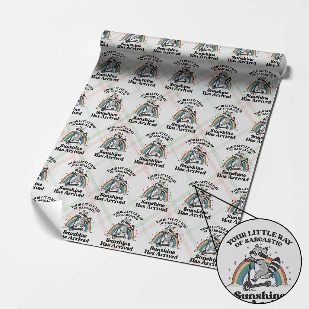 Funny Raccoon Rainbow Wrapping Paper Roll Your Little Ray Of Sarcastic Sunshine Has Arrived TS14 Christmas Plaid Print Your Wear