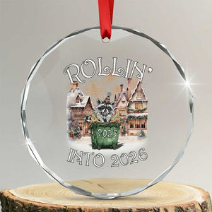 Funny Raccoon Rollin Into 2026 Crystal Glass Ornament New Year Dumpster Fire Firework TS11 Transparent Glass 3'' Circle Print Your Wear