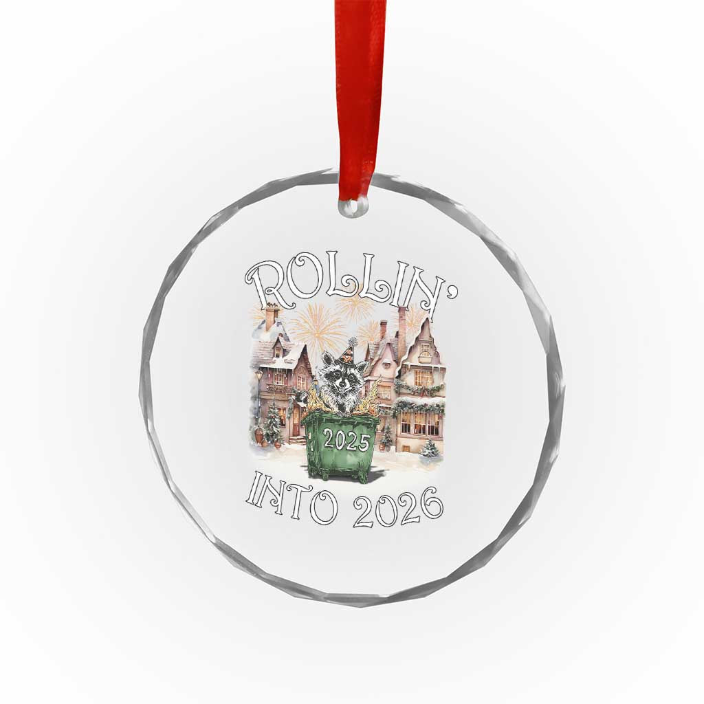 Funny Raccoon Rollin Into 2026 Crystal Glass Ornament New Year Dumpster Fire Firework TS11 Print Your Wear
