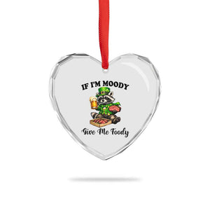 Funny Raccoon St Patricks Day Heart Crystal Glass Ornament If I'm Moody Give Me Foody TS14 Print Your Wear