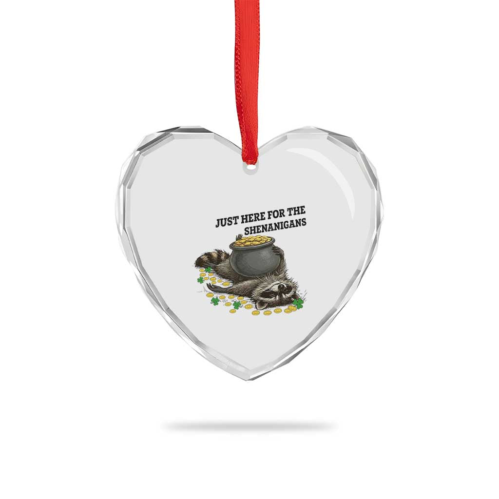 Funny Raccoon St Patricks Day Meme Heart Crystal Glass Ornament Just Here For The Shenanigans TS14 Print Your Wear