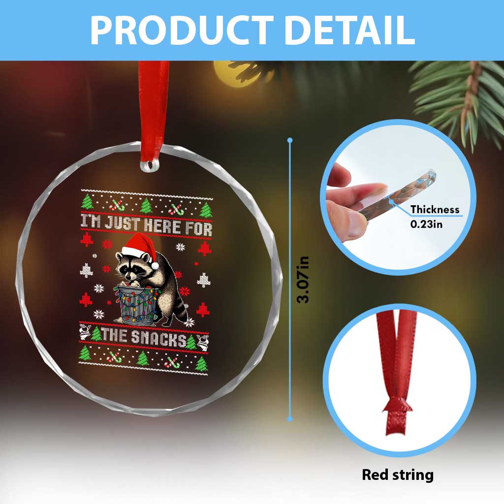 Funny Raccoon Ugly Christmas Crystal Glass Ornament I'm Just Here for The Snacks Cute Trash Panda TS10 Print Your Wear
