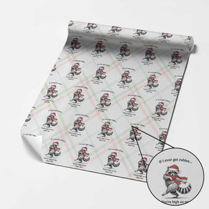 Funny Racoon Christmas Wrapping Paper Roll If I Ever Get Rabies You're High On My Bitting List TS14 Christmas Plaid Print Your Wear