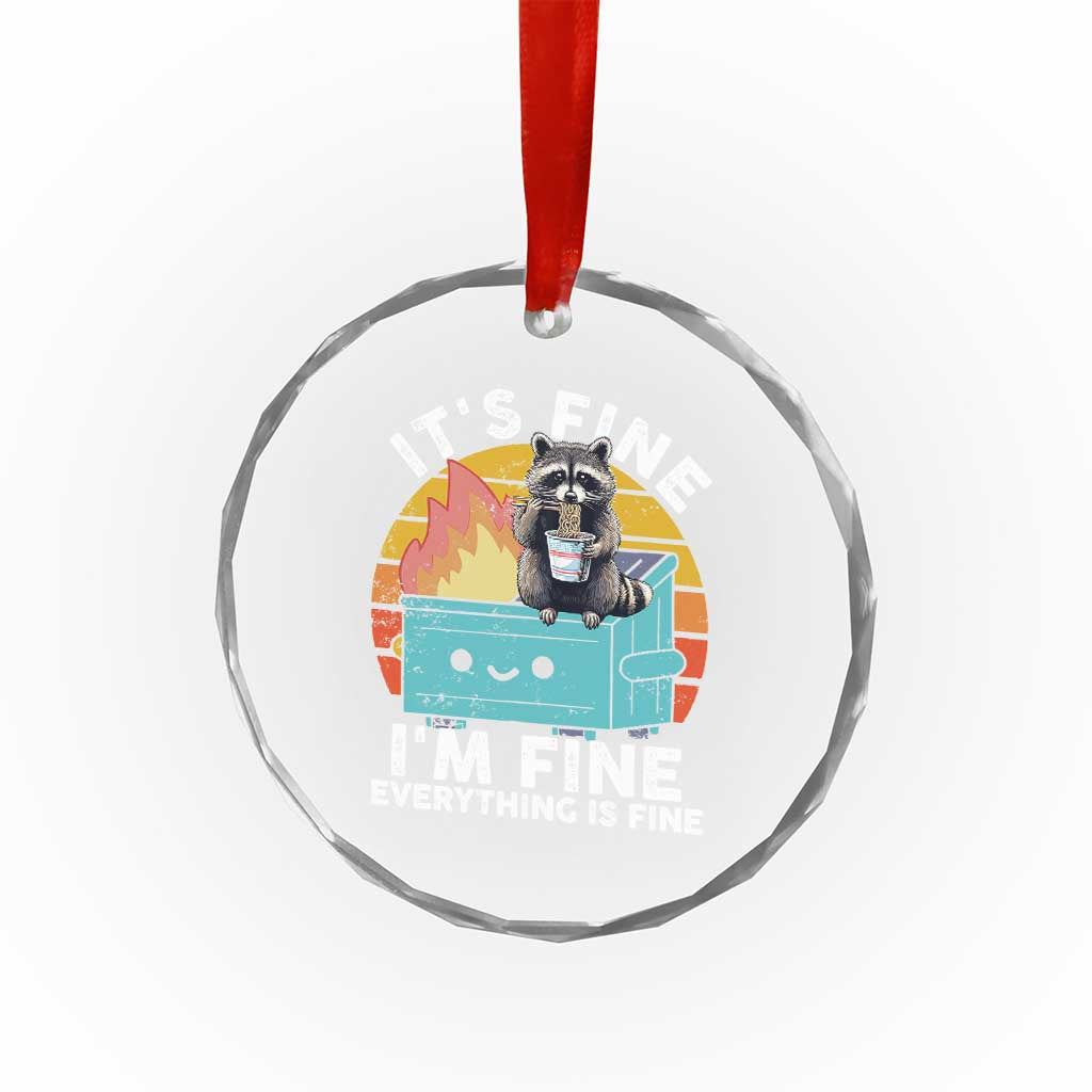 Funny Racoon Crystal Glass Ornament Eating Instant Noodle Cup Dumpster Fire Everything Is Fine Meme TS10 Print Your Wear