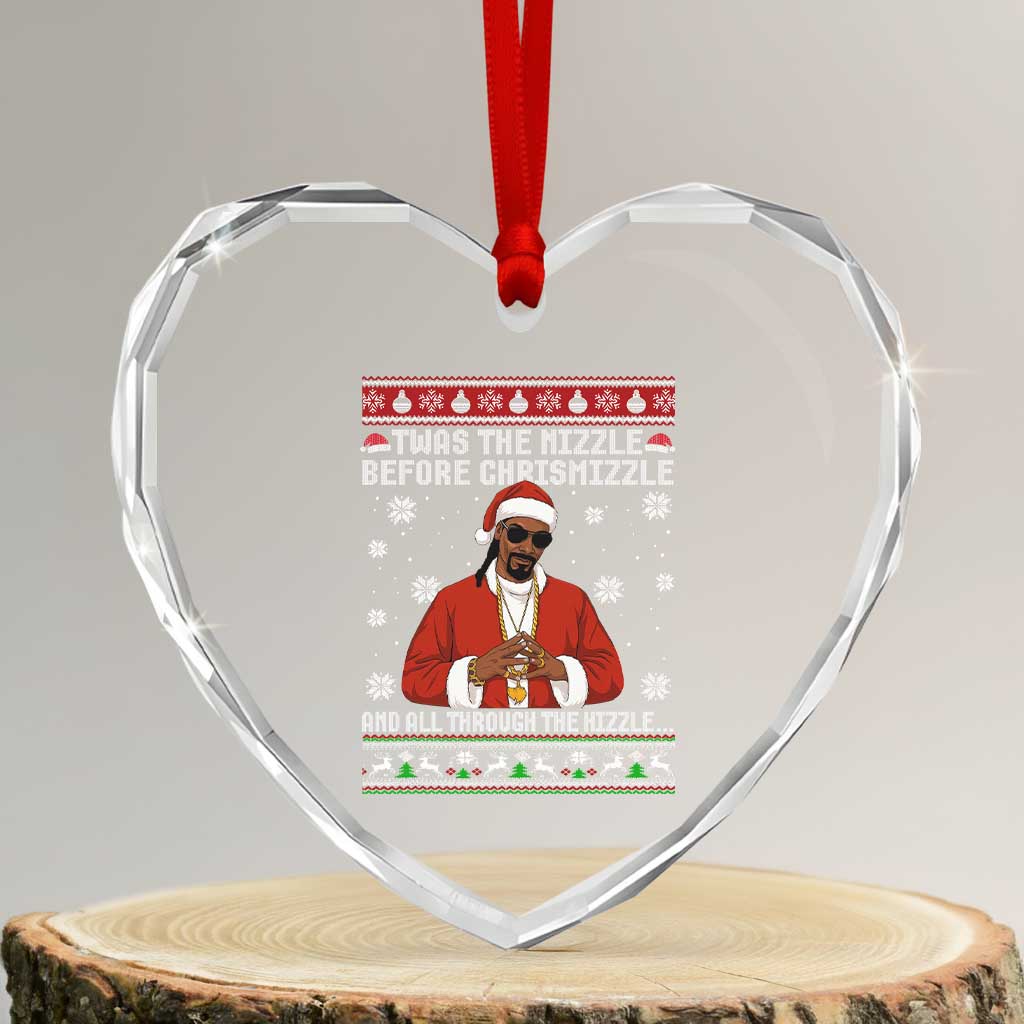 Funny Rapper Christmas Heart Crystal Glass Ornament Gangsta Twas the Nizzle Before Chrismizzle Ugly Xmas TS10 Transparent Glass 3'' Heart Print Your Wear