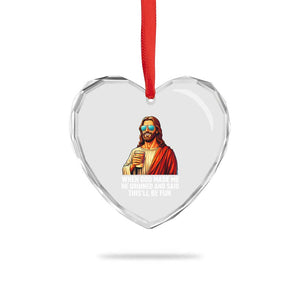 Funny Religious Jesus Heart Crystal Glass Ornament Wait Im Goated TS12 Print Your Wear