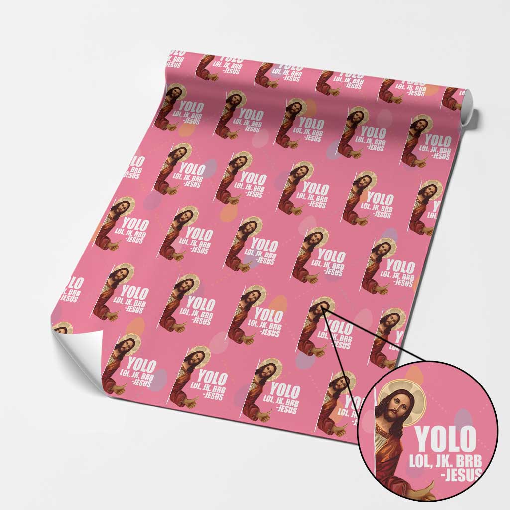 Funny Resurrection Christians Easter Day Wrapping Paper Roll YOLO LOL JK BRB Jesus TS11 Pink Print Your Wear
