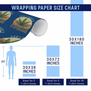 Funny Retired Weed Lovers Wrapping Paper Roll Vintage I Have a Retirement Plan Gardening 420 Gift TS10 Print Your Wear