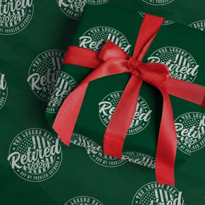 Funny Retirement 2026 Wrapping Paper Roll The Legend Has Retired Not My Problem Anymore American Flag TS11 Green Print Your Wear