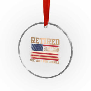 Funny Retirement Crystal Glass Ornament See Wife For Details Husband Dad Grandpa Humor US Flag TS10 Print Your Wear