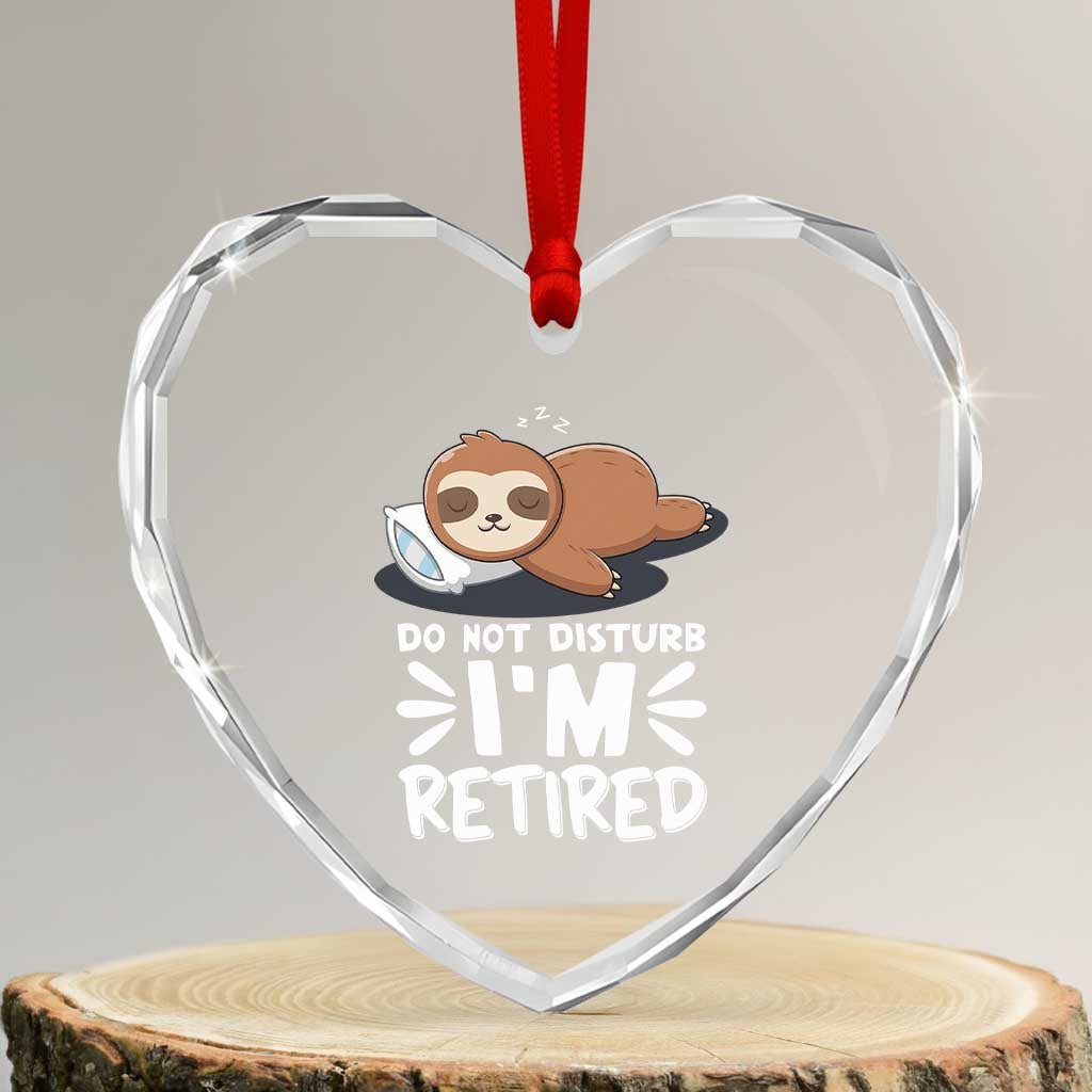 Funny Retirement Gifts Heart Crystal Glass Ornament Do Not Disturb Im Retired Sloth