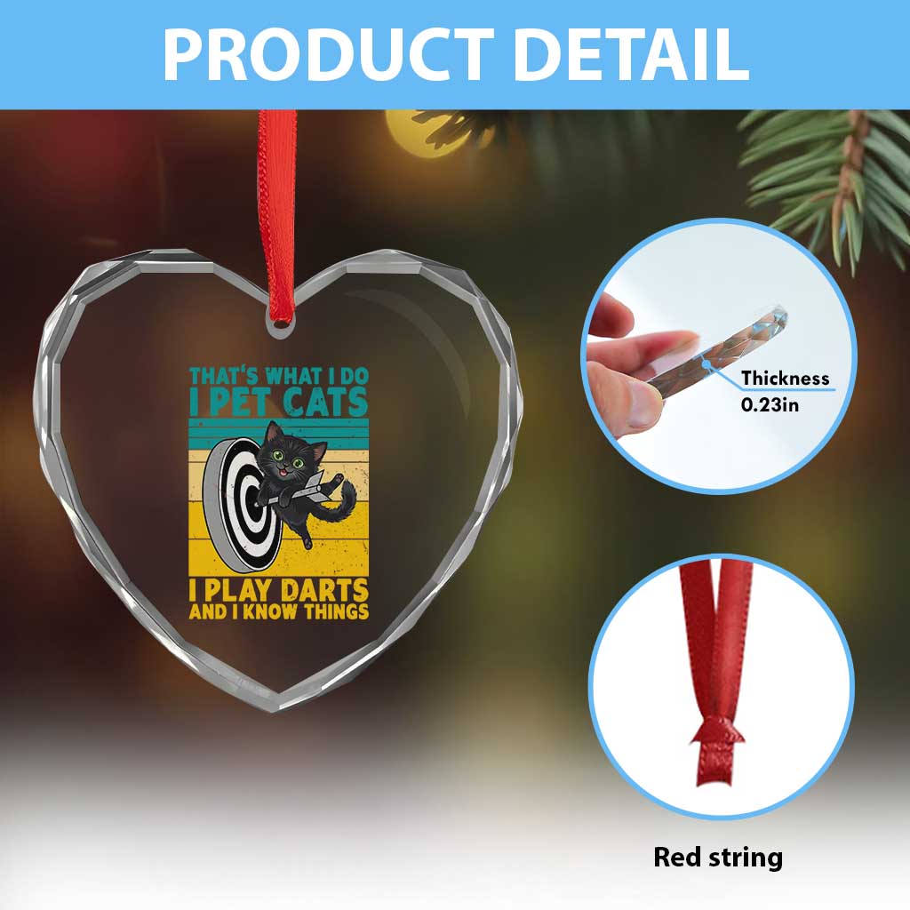 Funny Retro Sunset Cat Darts Heart Crystal Glass Ornament I Pet Cats I Play Darts And I Know Things TS12 Print Your Wear