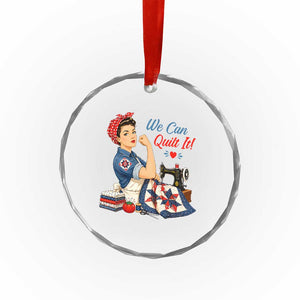 Funny Rosie We Can Quilt It Crystal Glass Ornament Quilting Sewing Crafty Joke