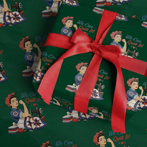 Funny Rosie We Can Quilt It Wrapping Paper Roll Quilting Sewing Crafty Joke