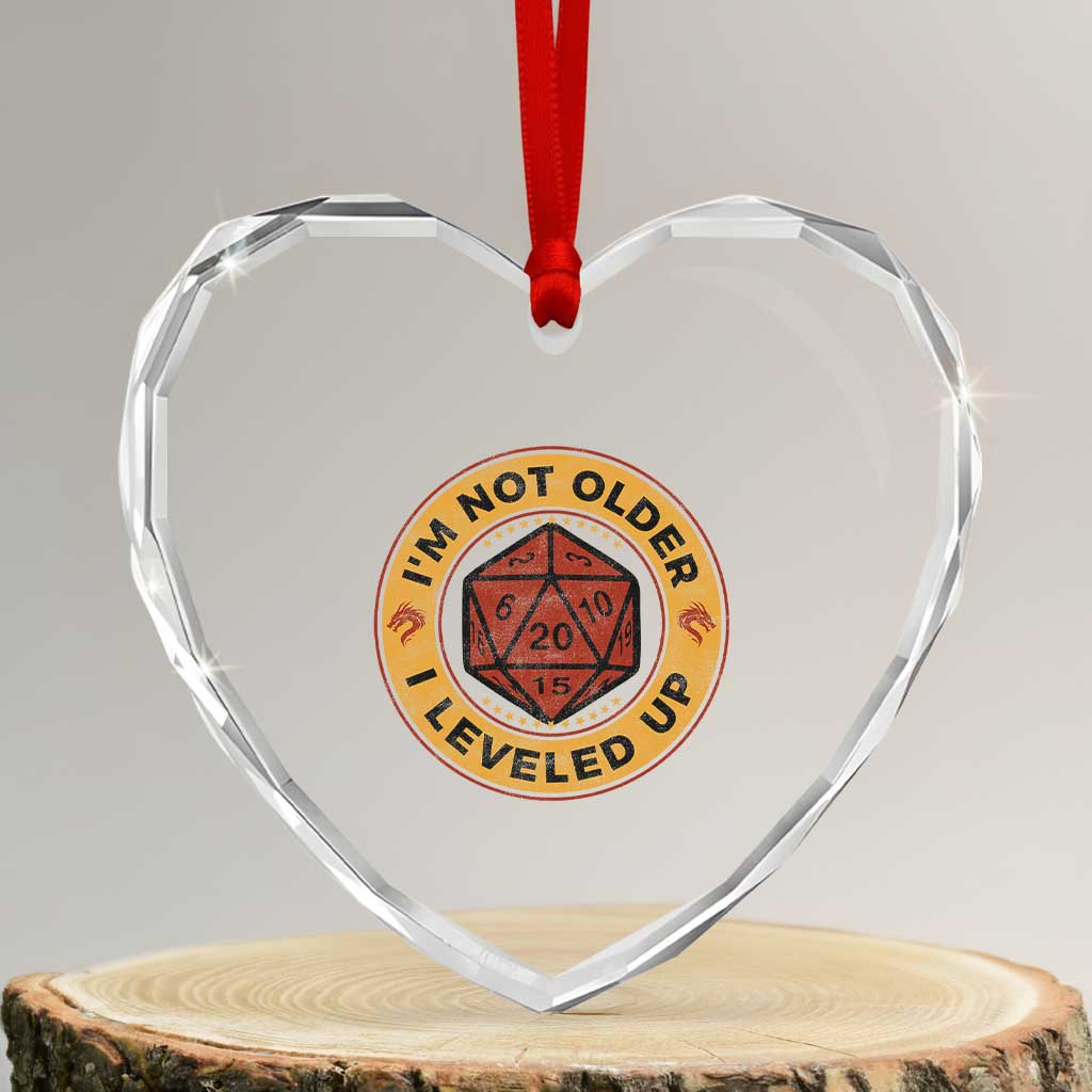 Funny RPG Gamer I Am Not Older I Leveled Up Heart Crystal Glass Ornament Vintage D20 Tabletop TS11 Transparent Glass 3'' Heart Print Your Wear