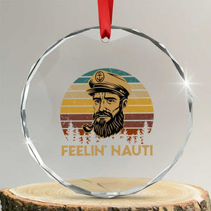 Funny Sailing Boating Crystal Glass Ornament Feelin Nauti TS14 Transparent Glass 3'' Circle Print Your Wear