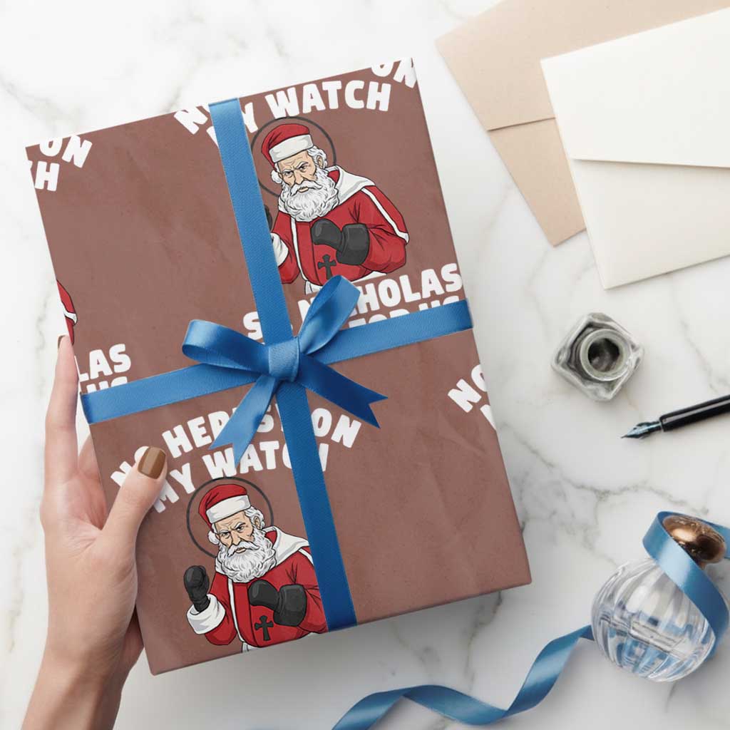 Funny Saint Nicholas Christmas Wrapping Paper Roll No Heresy On My Watch St Nicholas Pray For Us Saint Nick's TS14 Mocha Print Your Wear