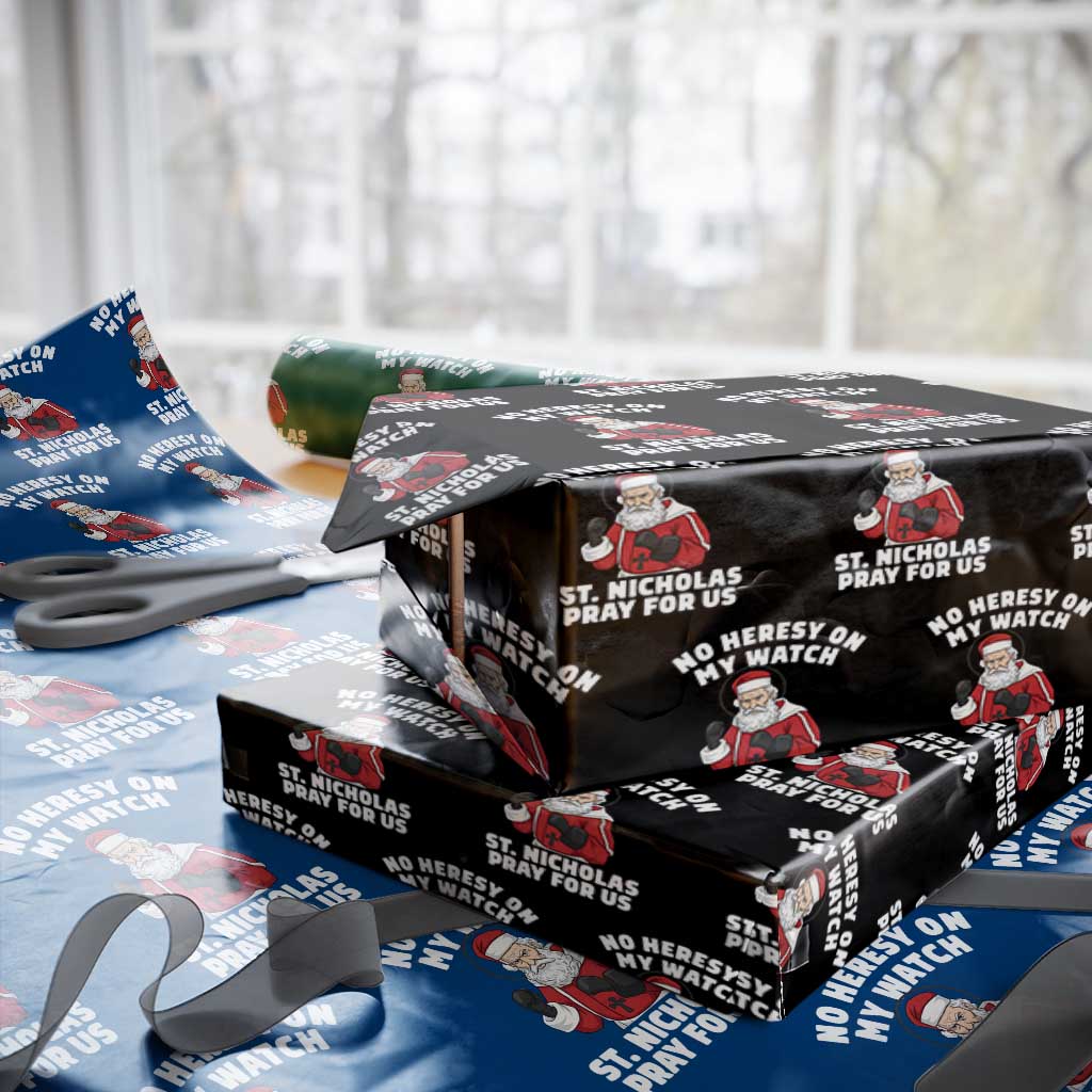 Funny Saint Nicholas Christmas Wrapping Paper Roll No Heresy On My Watch St Nicholas Pray For Us Saint Nick's TS14 Black Print Your Wear