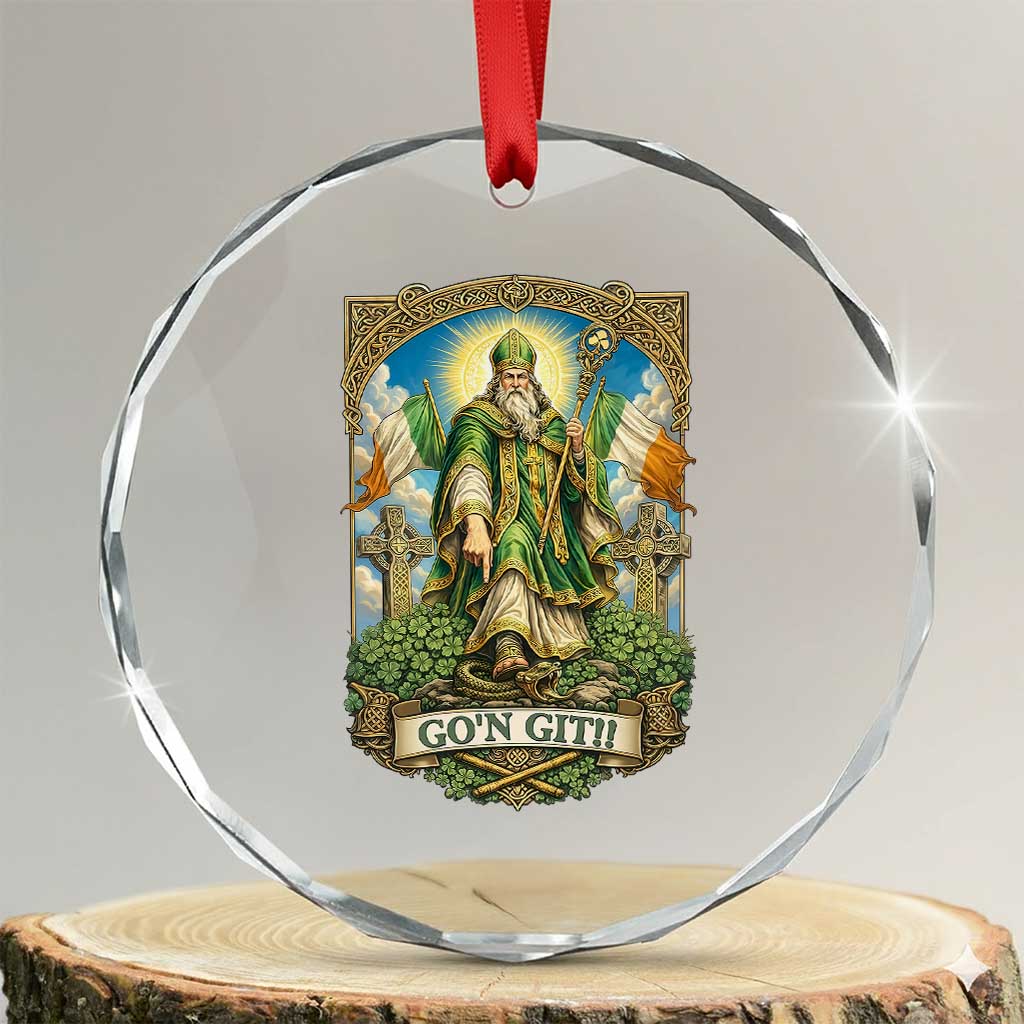 Funny Saint Patrick Go'n Git Snake Crystal Glass Ornament St Patricks Day TS12 Transparent Glass 3'' Circle Print Your Wear