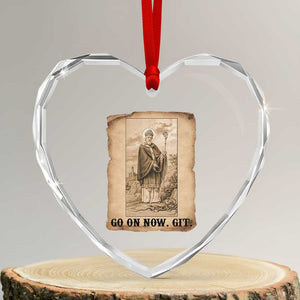 Funny Saint Patrick Irish Catholic St Patrick's Day Heart Crystal Glass Ornament Go On Now Git TS14 Transparent Glass 3'' Heart Print Your Wear